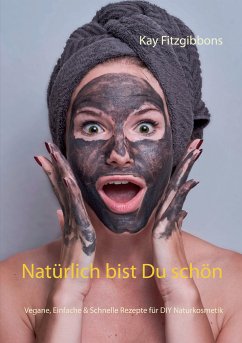 Natürlich bist Du schön (eBook, ePUB) - Fitzgibbons, Kay