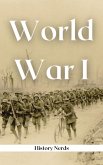 World War 1 (Great Wars of the World) (eBook, ePUB)