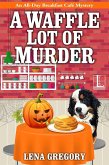 A Waffle Lot of Murder (eBook, ePUB)