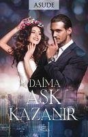 Daima Ask Kazanir - Asude