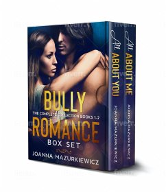 Bully Romance Box Set: The Complete Collection Books 1-2 (eBook, ePUB) - Mazurkiewicz, Joanna
