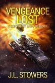 Vengeance Lost: Ardent Redux Saga: Episode 1 (A Space Opera Adventure) (eBook, ePUB)