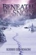 Beneath the Snow (eBook, ePUB) - Bild 1