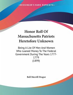 Honor Roll Of Massachusetts Patriots Heretofore Unknown