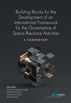 Building Blocks for the Development of an International Framework for the Governance of Space Resource Activities