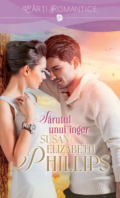 Sarutul unui inger (eBook, ePUB) - Phillips, Susan Elizabeth