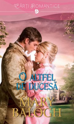 O altfel de ducesa (eBook, ePUB) - Balogh, Mary