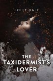The Taxidermist's Lover (eBook, ePUB)