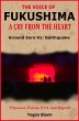 The Voice of Fukushima: A Cry From The... - Bild 1