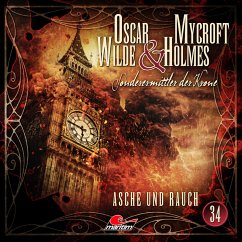 Asche und Rauch / Oscar Wilde & Mycroft Holmes Bd.34 (1 Audio-CD) - Freund, Marc