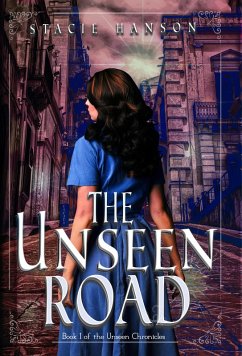 Cover The Unseen Road (The Unseen Chronicles, #1) (eBook, ePUB)