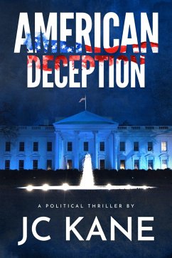 American Deception (eBook, ePUB) - Kane, Jc