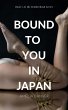 Bound to You in Japan (The Brotherhood,... - Bild 1