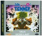 Jan Tenner - Tanjas großer Kampf