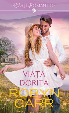 Viata dorita (eBook, ePUB) - Carr, Robyn
