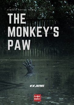 The Monkey's Paw (eBook, ePUB) - Jacobs, W. W.