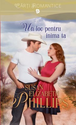 Un loc pentru inima ta (eBook, ePUB) - Phillips, Susan Elizabeth