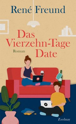 Das Vierzehn-Tage-Date - Freund, René