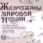 ZHemchuzhiny mirovoj poezii v perevodah poetov Serebryanogo veka (MP3-Download)