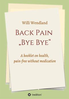 Back Pain ¿Bye Bye¿ - Wendland, Willi