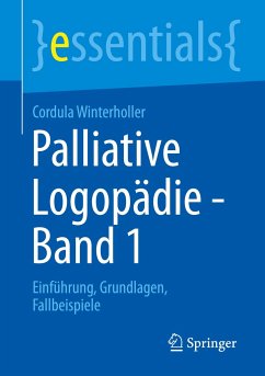 Palliative Logopädie - Band 1 - Winterholler, Cordula