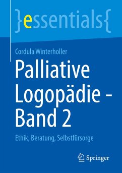 Palliative Logopädie - Band 2 - Winterholler, Cordula
