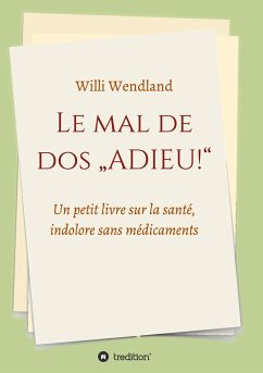 Le mal de dos ¿ADIEU!¿ - Wendland, Willi