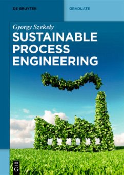 Sustainable Process Engineering - Szekely, Gyorgy