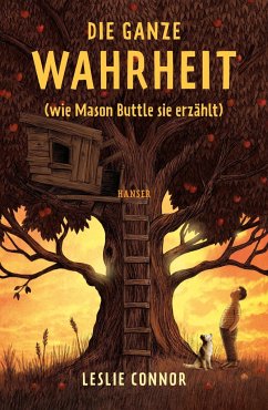 Die ganze Wahrheit (wie Mason Buttle sie erzählt) - Connor, Leslie