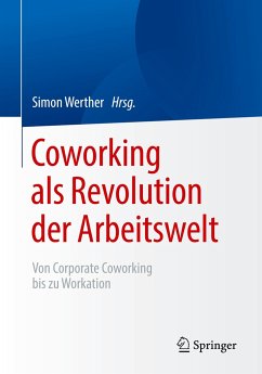 Coworking als Revolution der Arbeitswelt