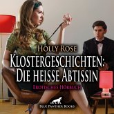 Klostergeschichten: Die heiße Äbtissin