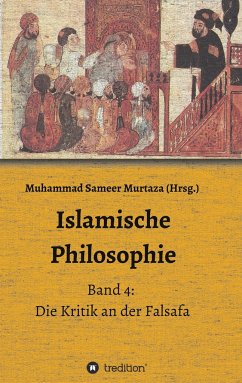 Islamische Philosophie - Murtaza, Muhammad Sameer;Reza Yousefi, Hamid;Langenbahn, Matthias