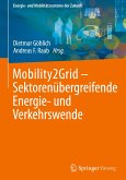 Mobility2Grid - Sektorenübergreifende Energie- und Verkehrswende