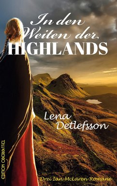 In den Weiten der Highlands - Detlefsson, Lena