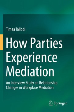 How Parties Experience Mediation - Tallodi, Timea