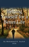 Helping Yourself for a Better Life (eBook, ePUB)