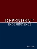 Dependent Independence (eBook, ePUB)