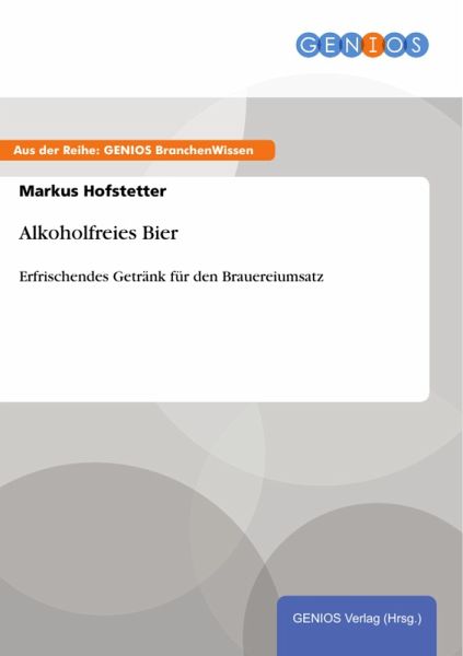 Alkoholfreies Bier (eBook, PDF) Alkoholfreies Bier (eBook, PDF)