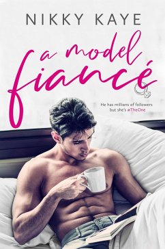 A Model Fiancé (eBook, ePUB) - Kaye, Nikky