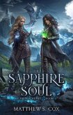 The Sapphire Soul (Eldritch Heart, #3) (eBook, ePUB)