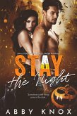Stay The Night (Small Town Bachelor Romance, #5) (eBook, ePUB) Stay The Night (Small Town Bachelor Romance, #5) (eBook, ePUB)