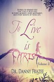 To Live is Christ - Volume 3 (eBook, ePUB)