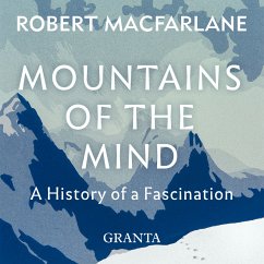 Mountains Of The Mind (MP3-Download) - Macfarlane, Robert