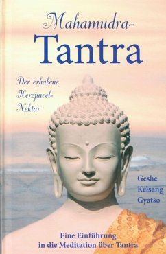 Mahamudra Tantra (eBook, ePUB) - Gyatso, Geshe Kelsang