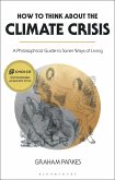 How to Think about the Climate Crisis (eBook, ePUB)