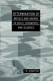 Determination of Metals and Anions in Soils, Sediments and Sludges (eBook, PDF)