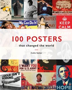 100 Posters That Changed The World (eBook, ePUB) - Salter, Colin T.