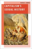 Capitalism's Sexual History (eBook, ePUB)