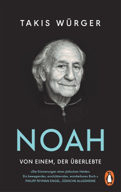 Noah - Von einem, der überlebte (eBook, ePUB) - Würger, Takis