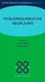 Oxford Specialist Handbook: Myeloproliferative Neoplasms (eBook, ePUB)